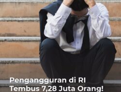 Jumlah Pengangguran di Indonesia per Februari 2025 Mencapai 7,28 Juta Orang: Dorongan Partisipasi Kerja Perempuan Jadi Sorotan
